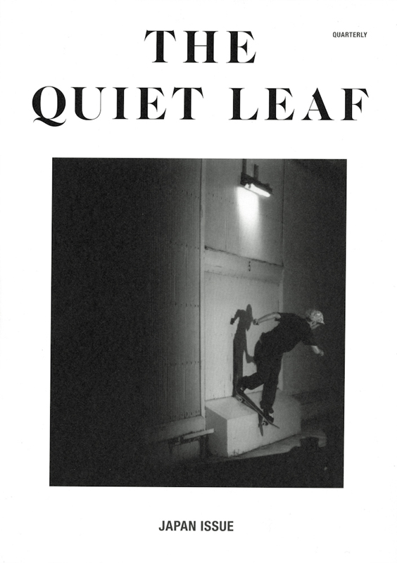The Quiet Leaf